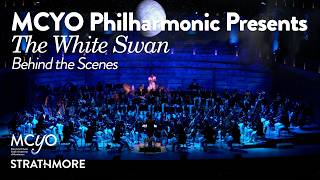 Behind the Scenes of The White Swan | MCYO Philharmonic