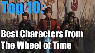 The Top Ten Best Characters In The Wheel of Time