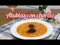 GUISO DE ALUBIAS de bote CON CHORIZO_Receta tradicional.
