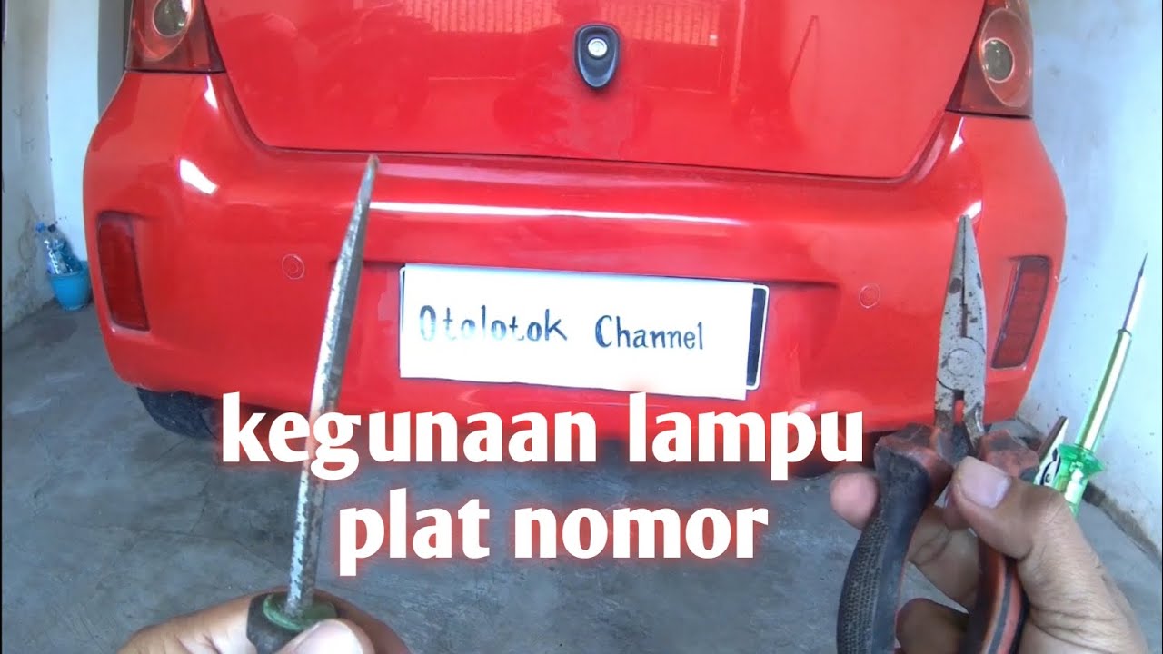 Menghidupkan Lampu Plat nomor Yaris bakpao