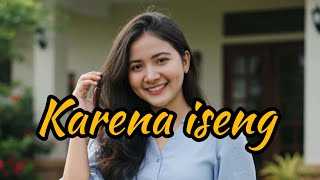 KARENA ISENG_TERBARU RA ONE JR FT JAHOSA OFFICIAL 2025
