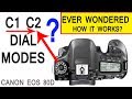 Canon 80D C1 C2 Modes Customising settings
