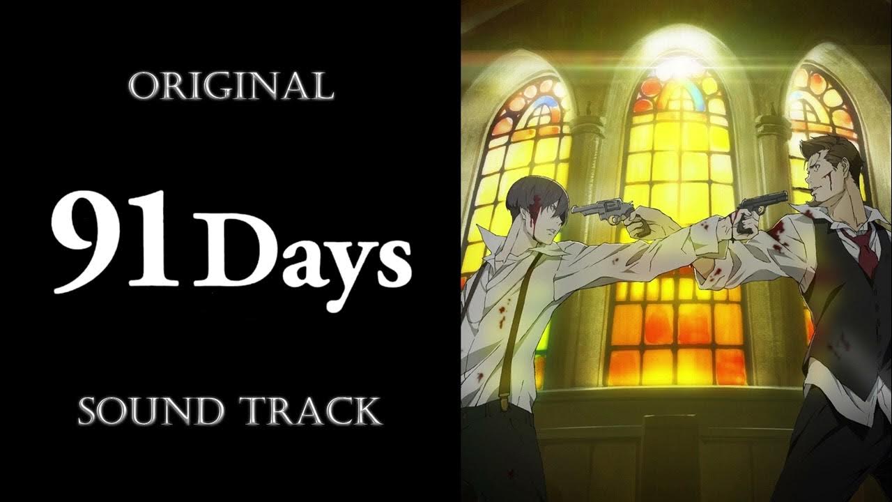91Days Main Theme by Shogo Kaida ― TV anime 91 Days Original Soundtrack 