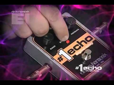 Electro Harmonix #1 Echo Demo by Larry DeMarco Dig...