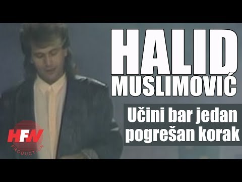 Halid Muslimovic - Ucini bar jedan pogresan korak - (Official Video 1986) HD