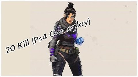 20 Kills with random squad in Apex Legends  (Ps4 Gameplay)