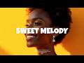 SWEET MELODY Afropop Instrumental 2025 X Asake X Chella X Amapiano Afrobeat Type Beat