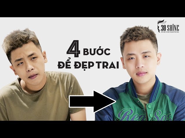 4 Bước Để Từ Xấu Thành Đẹp Trai - Bí Quyết Đẹp Trai 204 - 30Shinetv -  Youtube