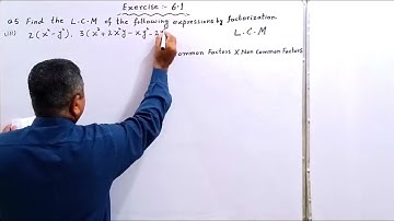 Math 9th Class Chapter # 6,Exr#6.1Quation # 5 Find the L.C.M. of the expressions by factorization.