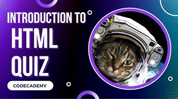 Introduction to HTML Quiz | Day 2 Codecademy