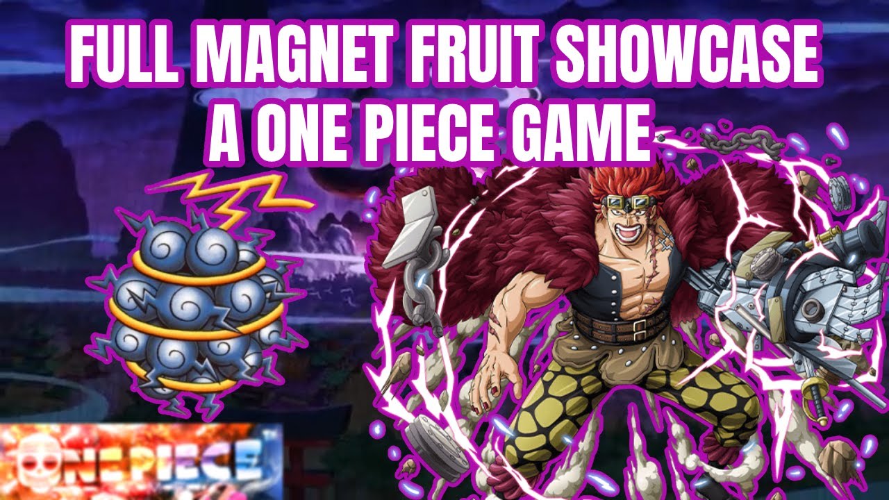 Magnet Fruit Showcase Game: A 0ne piece game ⚠️NOT MY GAME