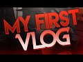 frist vlog