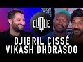 Clique x djibril ciss  vikash dhorasoo  canal