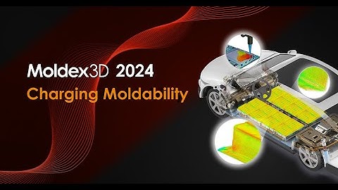Moldex3D 2024 - Charging Moldability