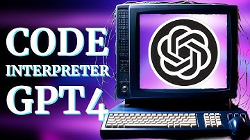 Meet GPT-4 Code Interpreter: The Revolution in Coding by OpenAI Explained!