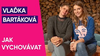 Cukrfree Podcast #81: Vlaďka Bartáková - Jak vychovávat kluky a holky