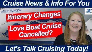 CRUISE NEWS! Oh No, Norovirus! Cruise Itinerary Changes | Is the Love Boat Cruise Cancelled?