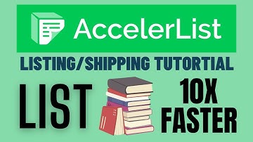 Accelerlist Tutorial: List and Ship 10x Faster on Amazon FBA!