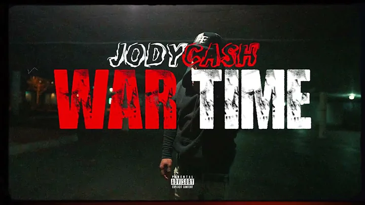 Jody Cash -  "WAR TIME" (Official Video)