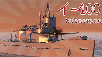 I-400 Submarine Carrier Teaser [SimplePlanes]