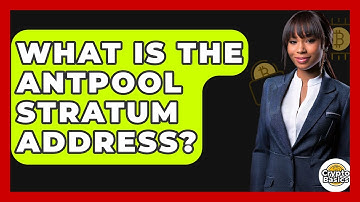 What Is The AntPool Stratum Address? - CryptoBasics360.com