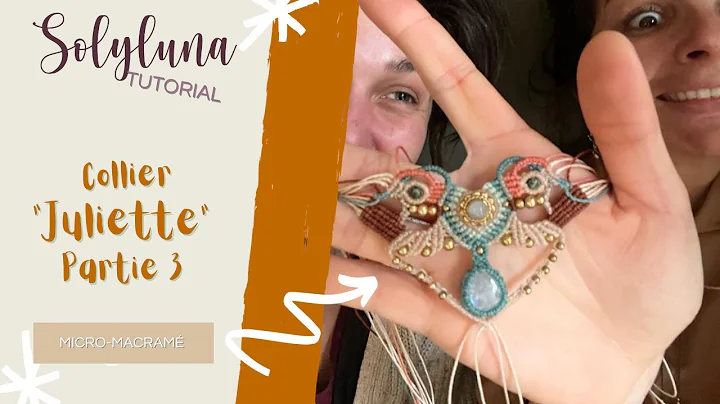 DIY macram : Collier Juliette - Live partie 3