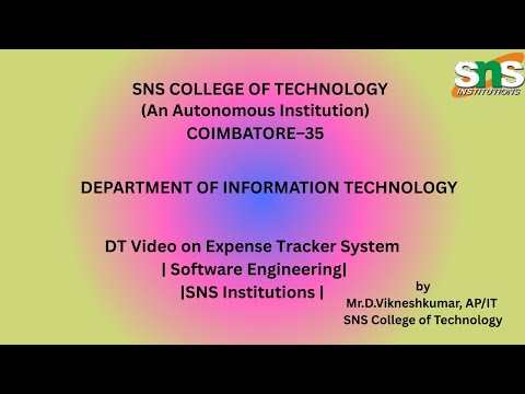 DT video on Expense Tracker System |  Software Engineering | SNS Institutions