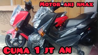 MAINAN MOTOR AKI ANAK || Yamaha Nmax mini