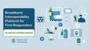 A Broadband Interoperability Platform for First Responders