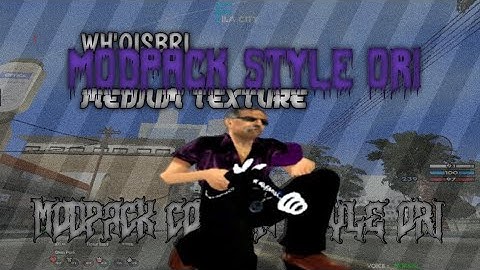 MODPACK GTA SAMP COMPE STYLE ORI PVT BANGET LEK - GTA SAMP ANDROID!!