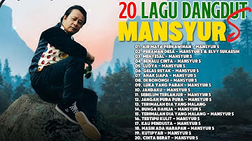 20 Lagu Dangdut Terpopuler Mansyur S