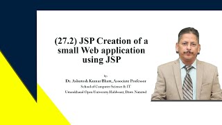 27  JSP Creation of a small Web application using JSP (Part-2)