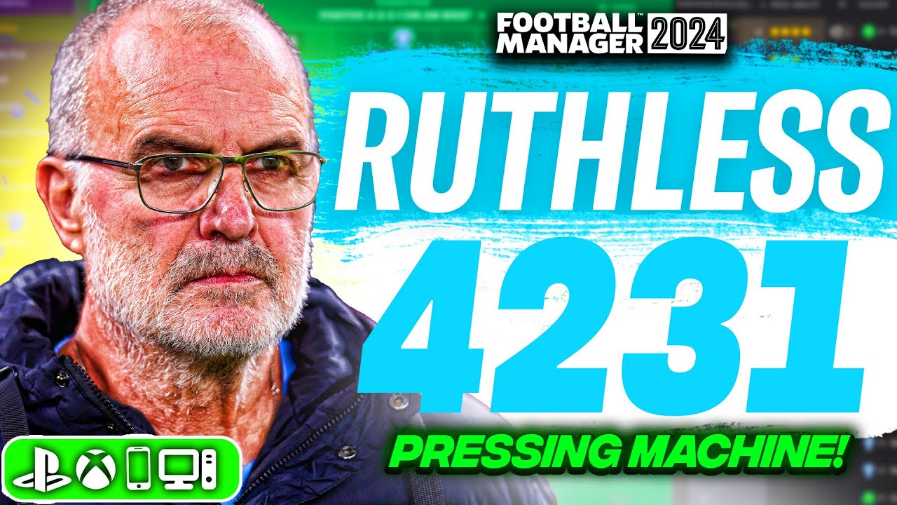 bielsa-s-ruthless-4231-fm24-tactic-4-goals-best-fm24-tactics