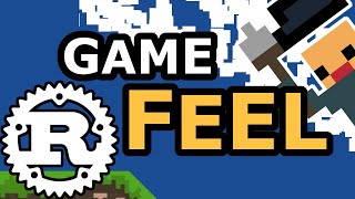 Making A RUST-y Game Juicy!