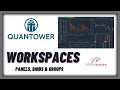 QUANTOWER / Workspaces, aprende a manejar los espacios de trabajo