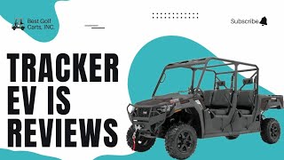 Tracker EV iS Reviews | UTV Features, Pros, Cons & Performance (Tested)
