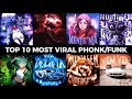 TOP 10 MOST VIRAL PHONK FUNK 2025