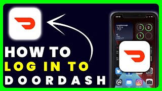 How to Login to Doordash Account