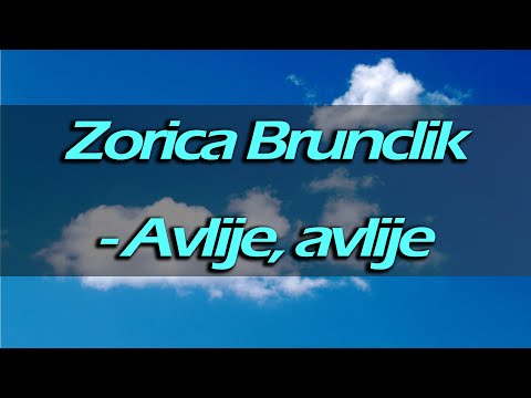 Matrica(karaoke) - Avlije, avlije - Zorica Brunclik