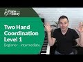 Two-Hand Coordination - Beginner Piano Lesson by Jonny May