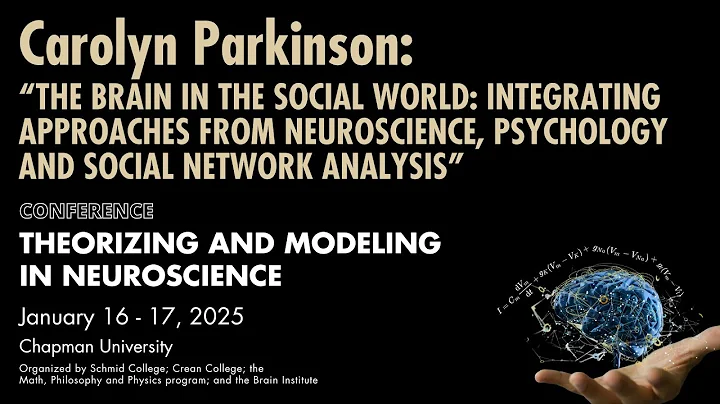 Carolyn Parkinson: The Brain in the Social World Integrating Approaches from Neuroscience