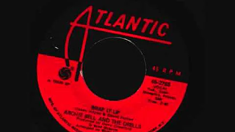 Archie Bell & The Drells - Wrap It Up