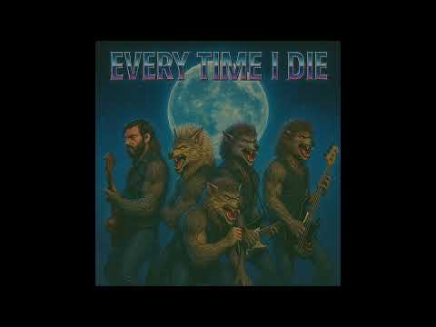 We'rewolf - Every Time I Die  (1980's Metal Style)