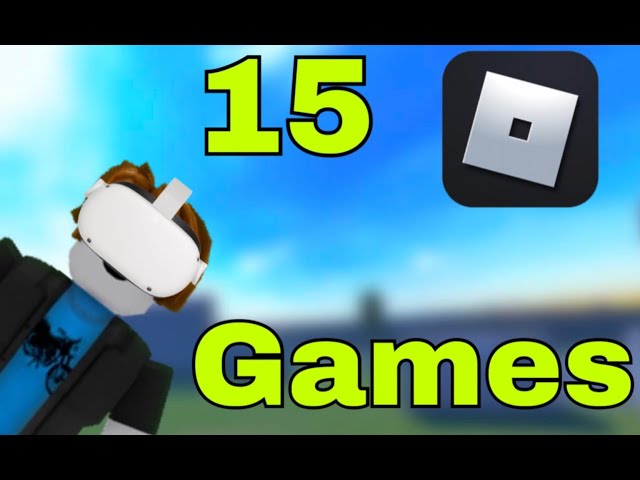 15 Best Roblox VR Games to Play Right Now - Black Belt Gamer