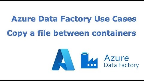Copy a file from one container to another container #azure #azuretutorials #azuredatafactory