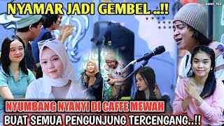 NEKAD NYANYI DI CAFFE MEWAH DENGAN TAMPANG GEMBEL ,,TAPI AL HASIL ALHAMDULILLAH