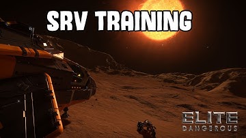 Elite: Dangerous | SRV Training