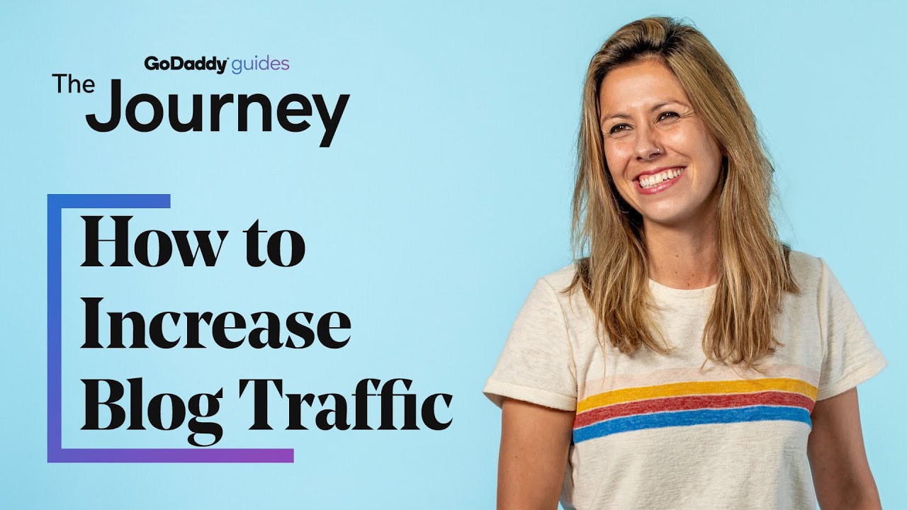 How to Increase Blog Traffic with 13 Proven Tactics | The Journey - YouTube