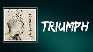 XXXTENTACION - Triumph (Lyrics)