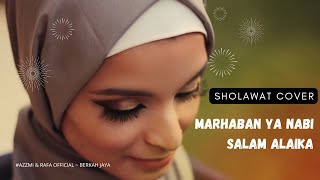 Lirik Sholawat Marhaban Ya Nabi Salam Alaika cover